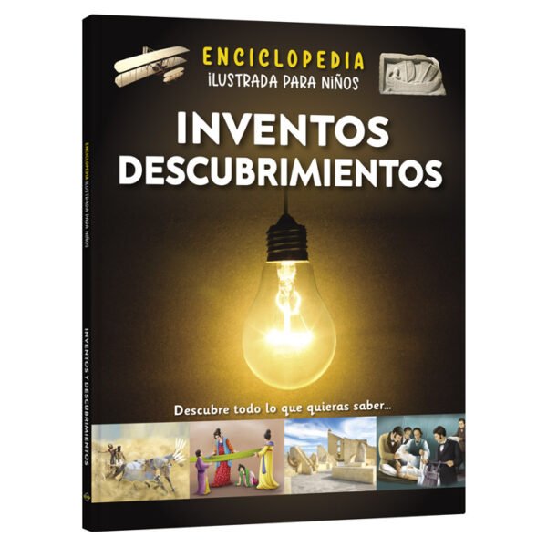 Enciclopedia Ilustrada Inventos y Descubrimientos