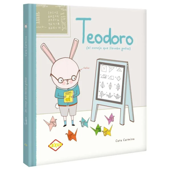 Libro Teodoro El Conejo Que Llevaba Gafas LXLTE1