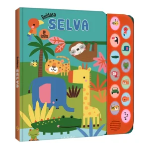 Libro la selva ruidosa