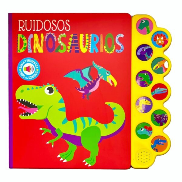 Libro Con Sonidos - Ruidosos Dinosaurios