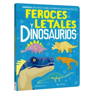 Libro Feroces y Letales Dinosaurios